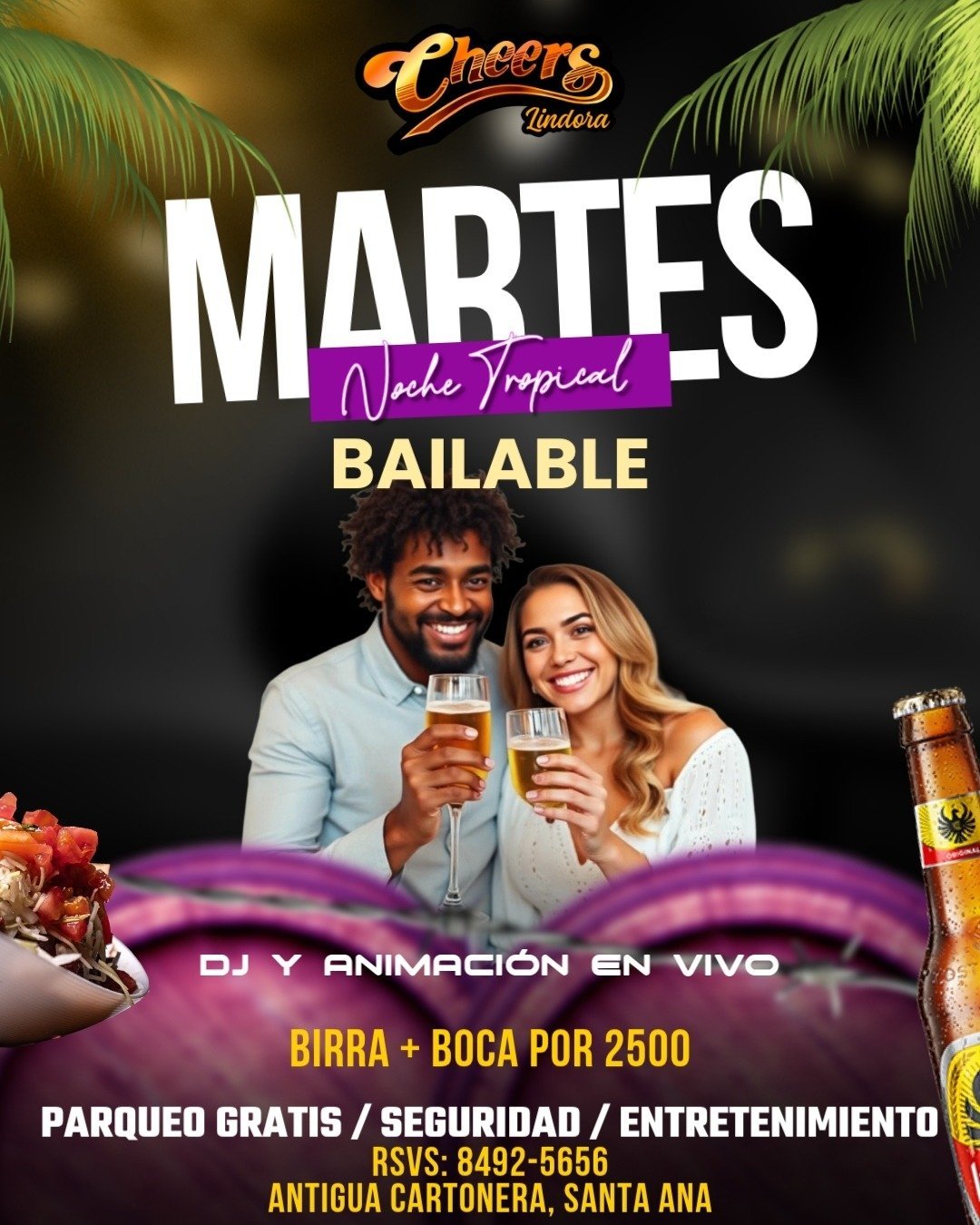 Promotional poster for Martes Noche Tropical Bailable event at Cheers Cantina featuring couple toasting with drinks, palm trees, and event details