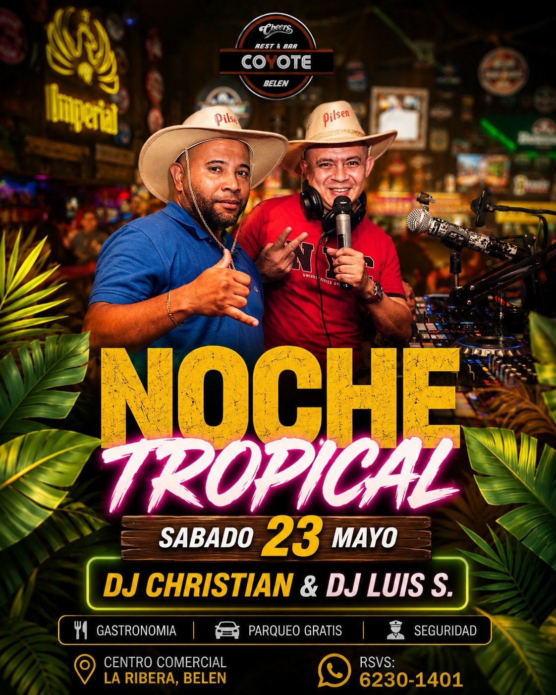 Noche Tropical on Saturday May 23