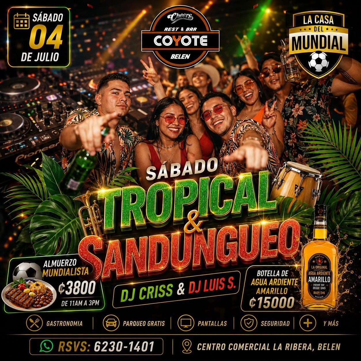 Tropical Sandugueo party flyer for Saturday July 4 at Coyote Bar featuring DJ Criss and DJ Luis S with drinks and food specials
