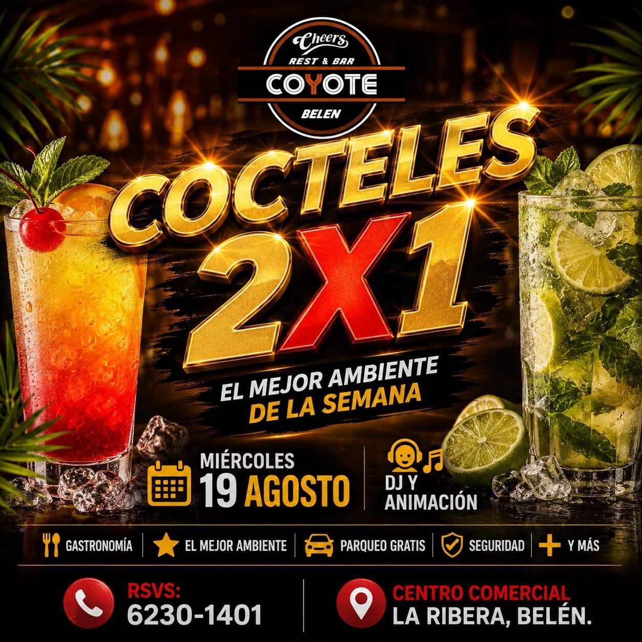 Coyote Belen bar promotion poster for 2x1 cocktails on Wednesday August 19 with animated music and free parking