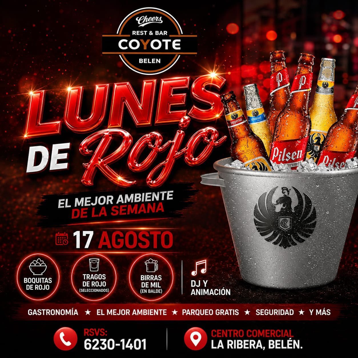 Coyote Belen beer event poster advertising Lunes de Rojo red Mondays on August 17 at La Ribiera with Pilsen beer bottles in ice bucket